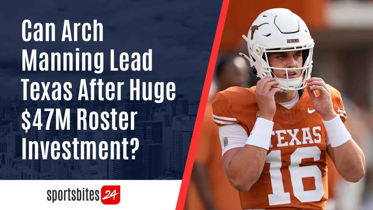 Texas spending millions around Arch Manning 2026